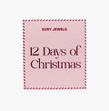 12 Days of Sparkle Advent Calendar - Preorder - EVRYJEWELS